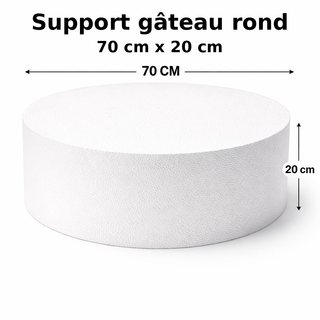 Support gâteau rond en polystyrène – 70 cm x 20 cm